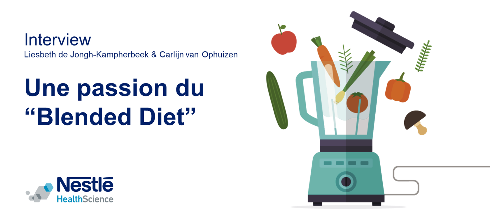 Interview Blended Diet - Liesbeth de Jongh & Carlijn van Ophuizen