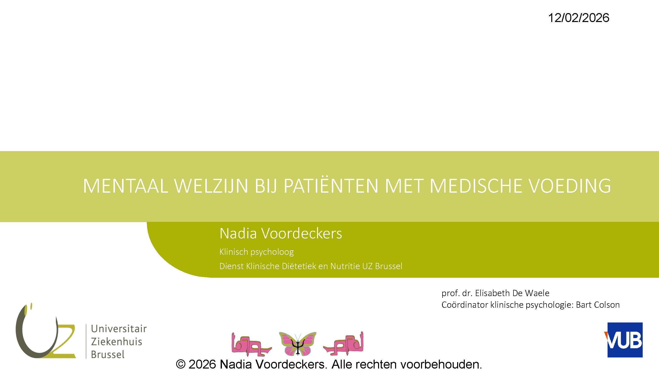 Mentaal welzijn en uitdagingen bij patiënten met klinische voeding  door Nadia Voordeckers